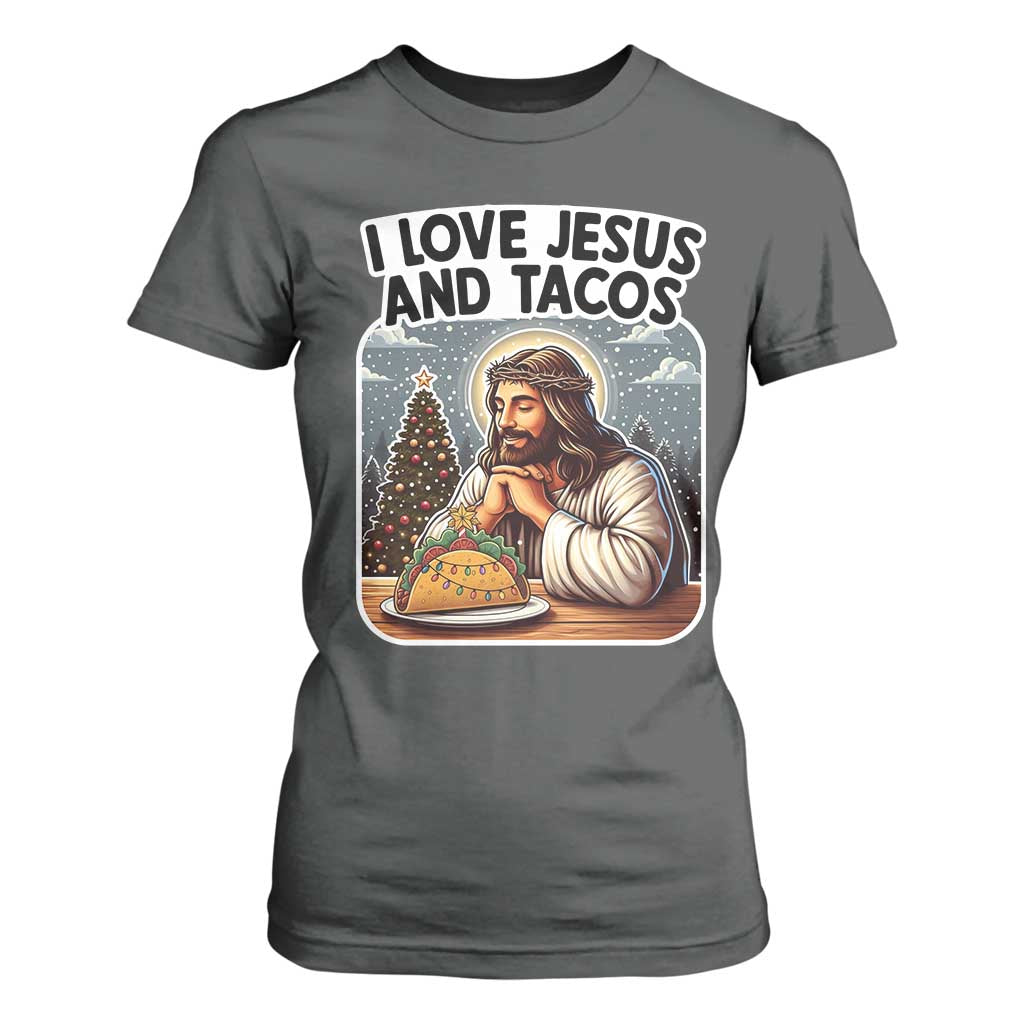 Funny Jesus Christian Christmas T Shirt For Women I Love Jesus And Tacos TS14 Dark Heather Print Your Wear