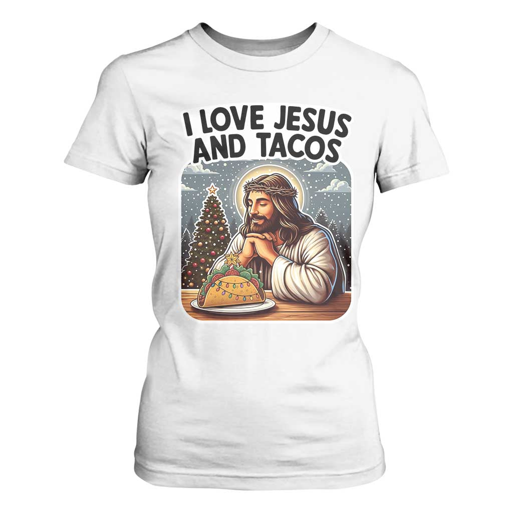 Funny Jesus Christian Christmas T Shirt For Women I Love Jesus And Tacos TS14 White Print Your Wear