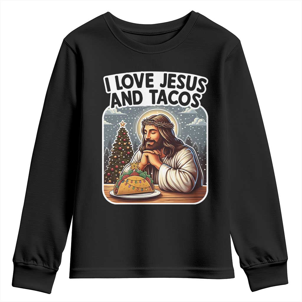Funny Jesus Christian Christmas Youth Sweatshirt I Love Jesus And Tacos TS14 Black Print Your Wear