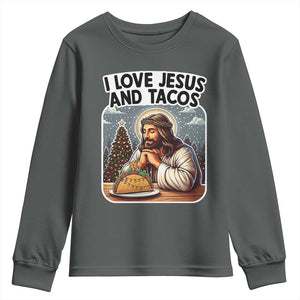 Funny Jesus Christian Christmas Youth Sweatshirt I Love Jesus And Tacos TS14 Dark Heather Print Your Wear