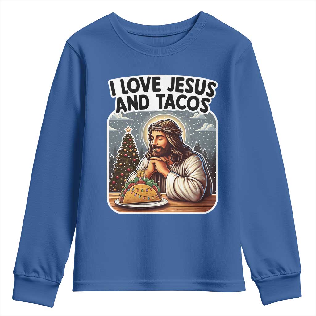 Funny Jesus Christian Christmas Youth Sweatshirt I Love Jesus And Tacos TS14 Royal Blue Print Your Wear