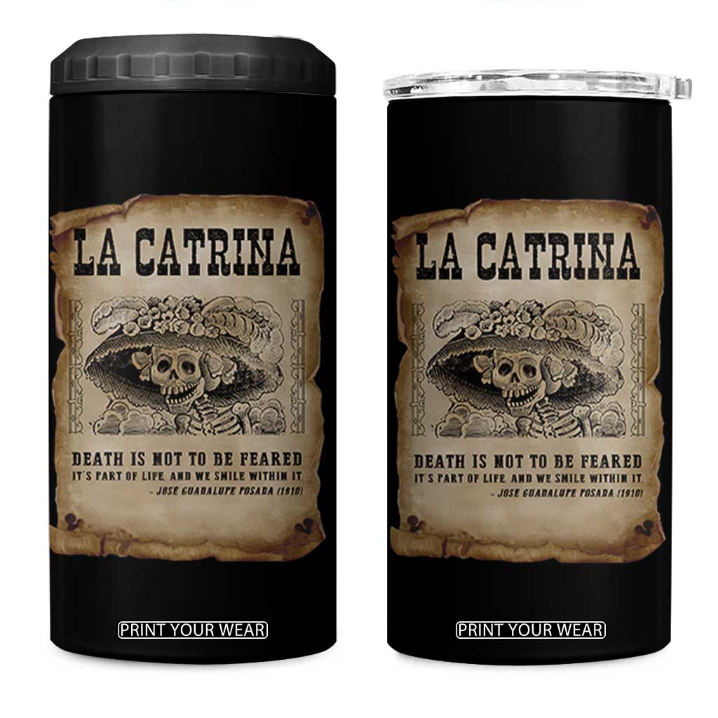 Day Of The Dead 4 in 1 Can Cooler Tumbler La Calavera Garbancera TS14 One Size: 16 oz Black Print Your Wear