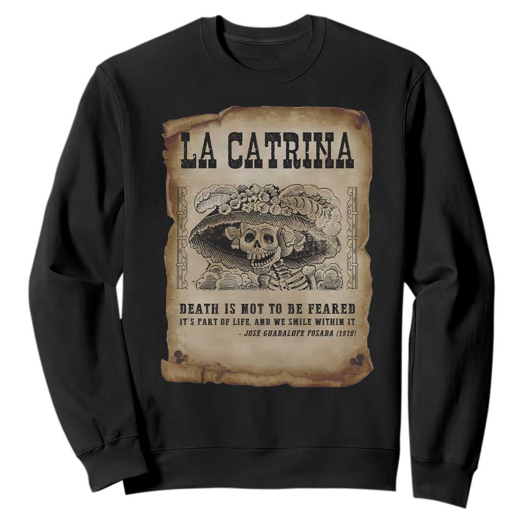 Day Of The Dead Sweatshirt La Calavera Garbancera TS14 Black Print Your Wear
