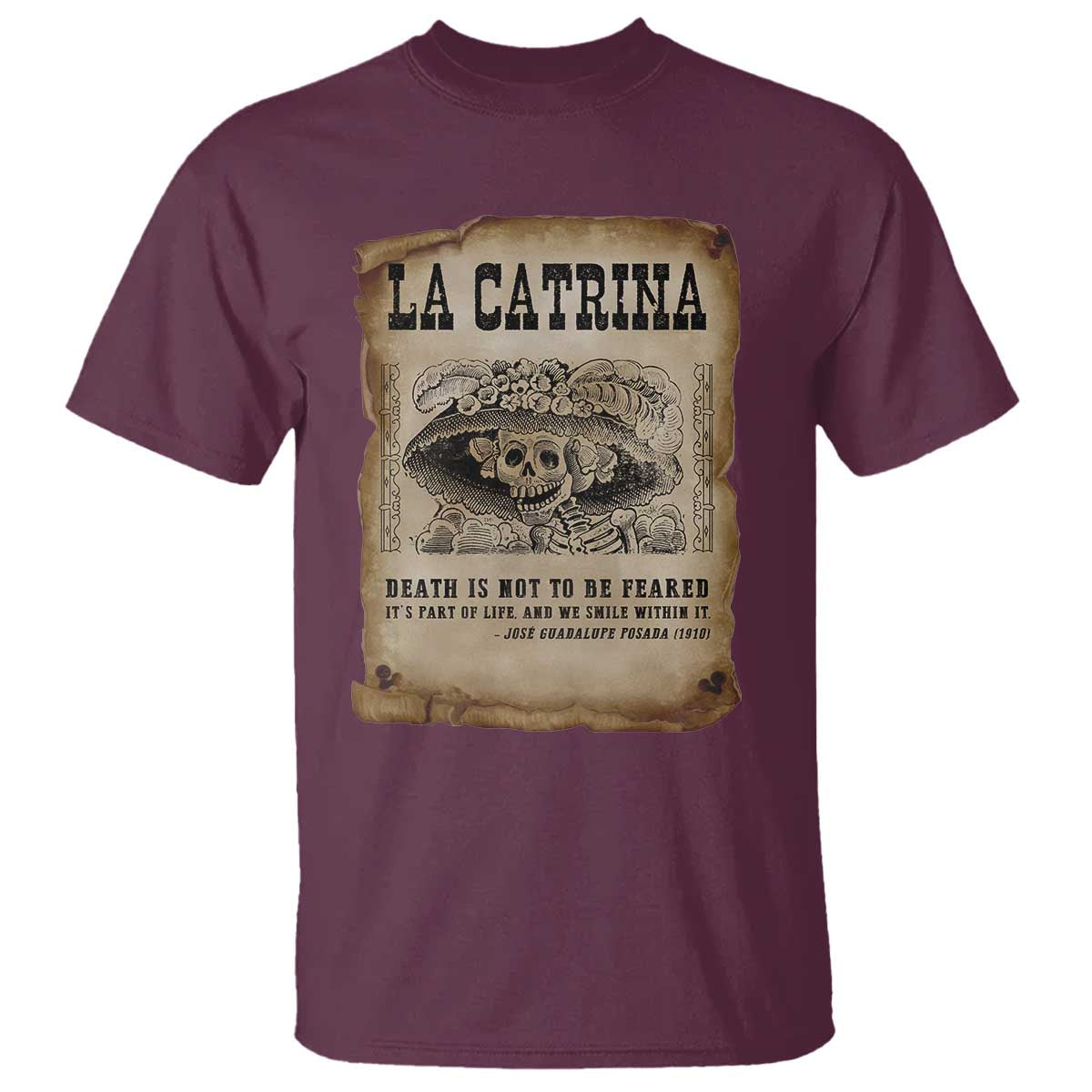 Day Of The Dead T Shirt La Calavera Garbancera TS14 Maroon Print Your Wear