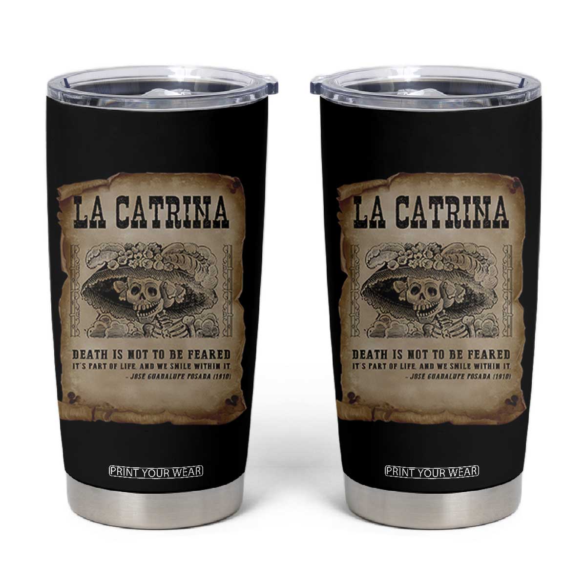 Day Of The Dead Tumbler Cup La Calavera Garbancera TS14 Black Print Your Wear