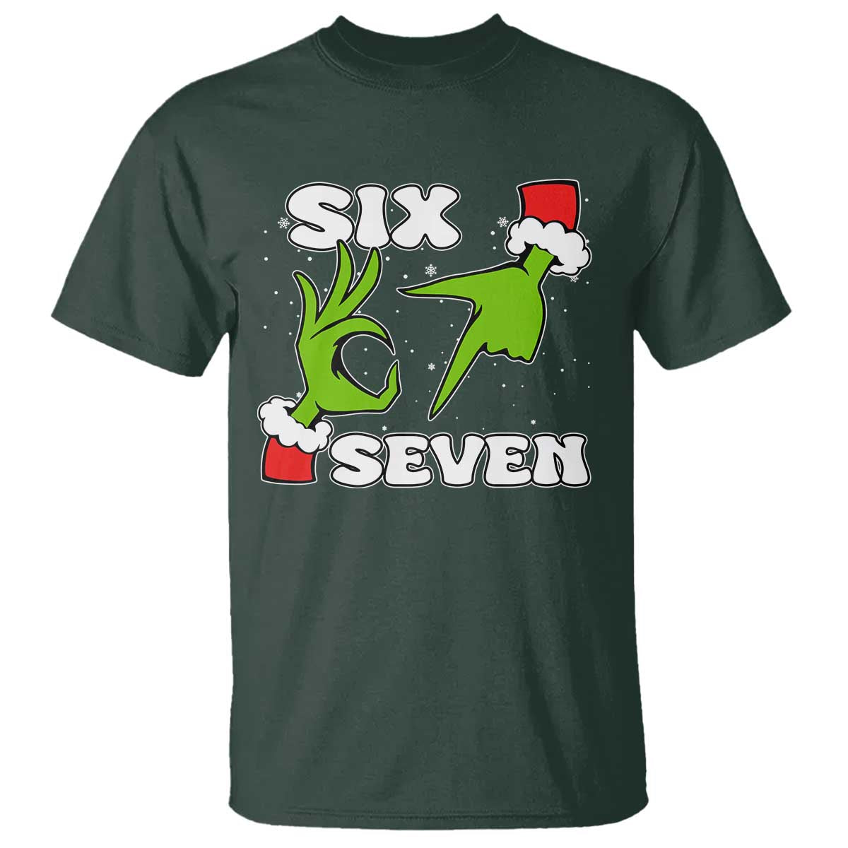 67 Six Seven Christmas Meme T Shirt Funny Elf Hands TS14 Dark Forest Green Print Your Wear