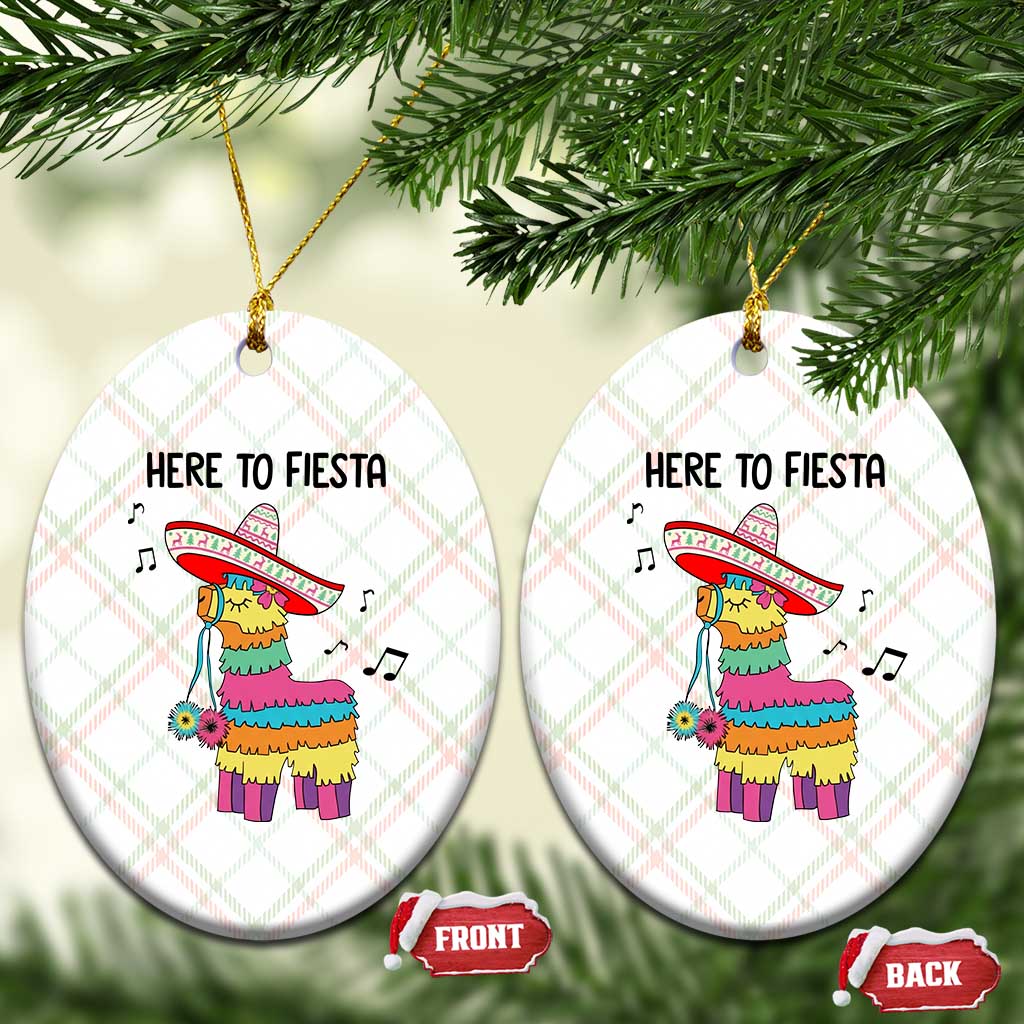 Funny Pinata Mexican Ceramic Ornament Here To Fiesta TS14 Print Your Wear