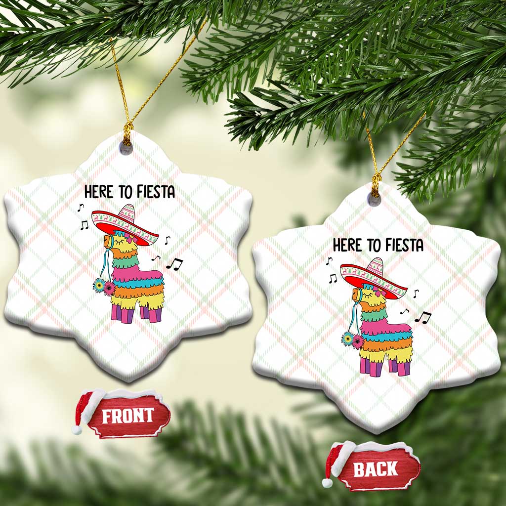 Funny Pinata Mexican Ceramic Ornament Here To Fiesta TS14 Print Your Wear