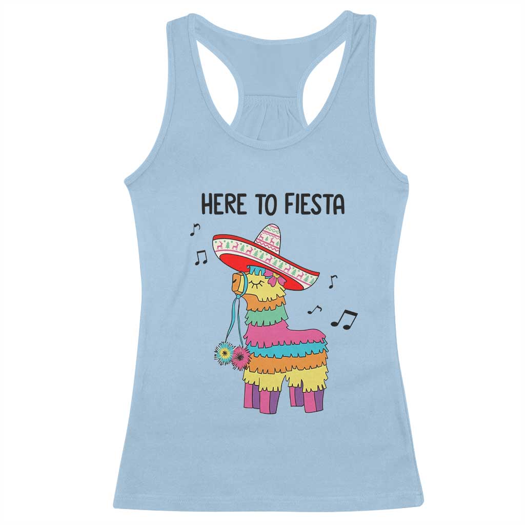 Funny Pinata Mexican Racerback Tank Top Here To Fiesta TS14 Light Blue Print Your Wear