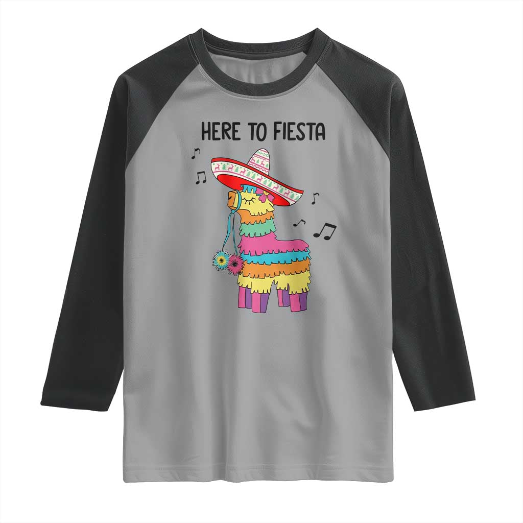 Funny Pinata Mexican Raglan Shirt Here To Fiesta TS14 Sport Gray Black Print Your Wear
