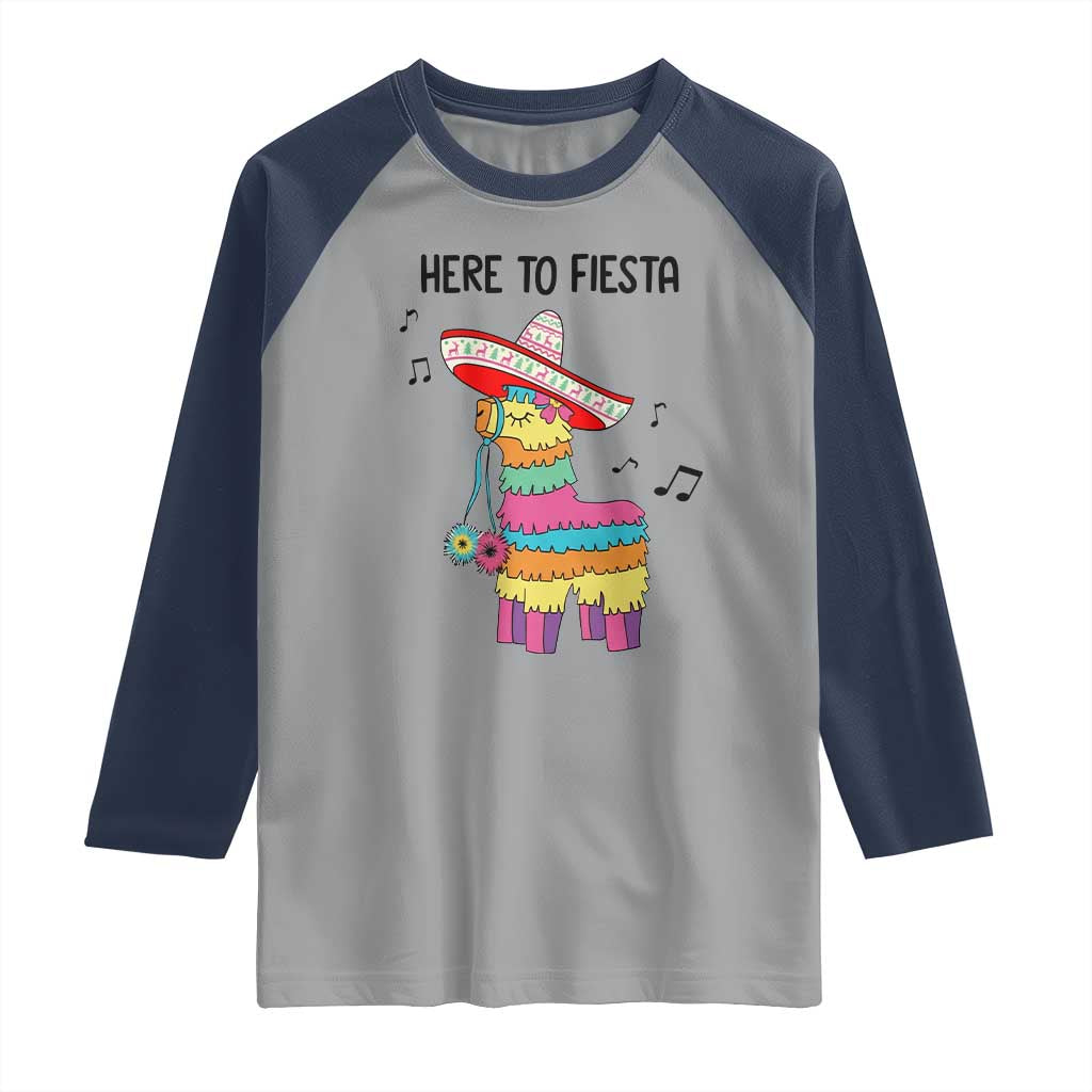 Funny Pinata Mexican Raglan Shirt Here To Fiesta TS14 Sport Gray Navy Print Your Wear