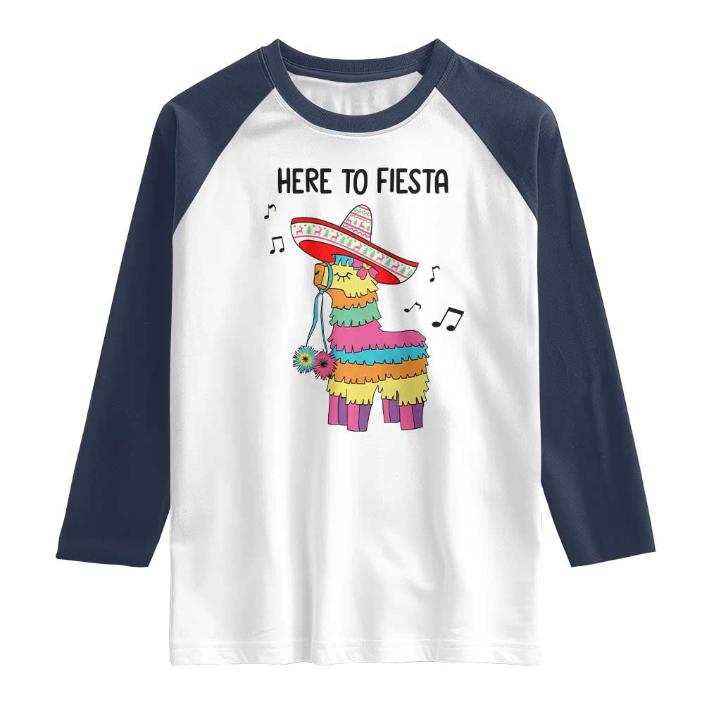 Funny Pinata Mexican Raglan Shirt Here To Fiesta TS14 White Navy Print Your Wear