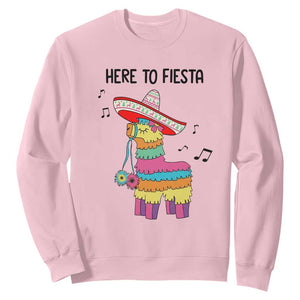 Funny Pinata Mexican Sweatshirt Here To Fiesta TS14 Light Pink Print Your Wear