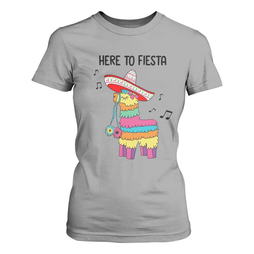 Funny Pinata Mexican T Shirt For Women Here To Fiesta TS14 Sport Gray Print Your Wear