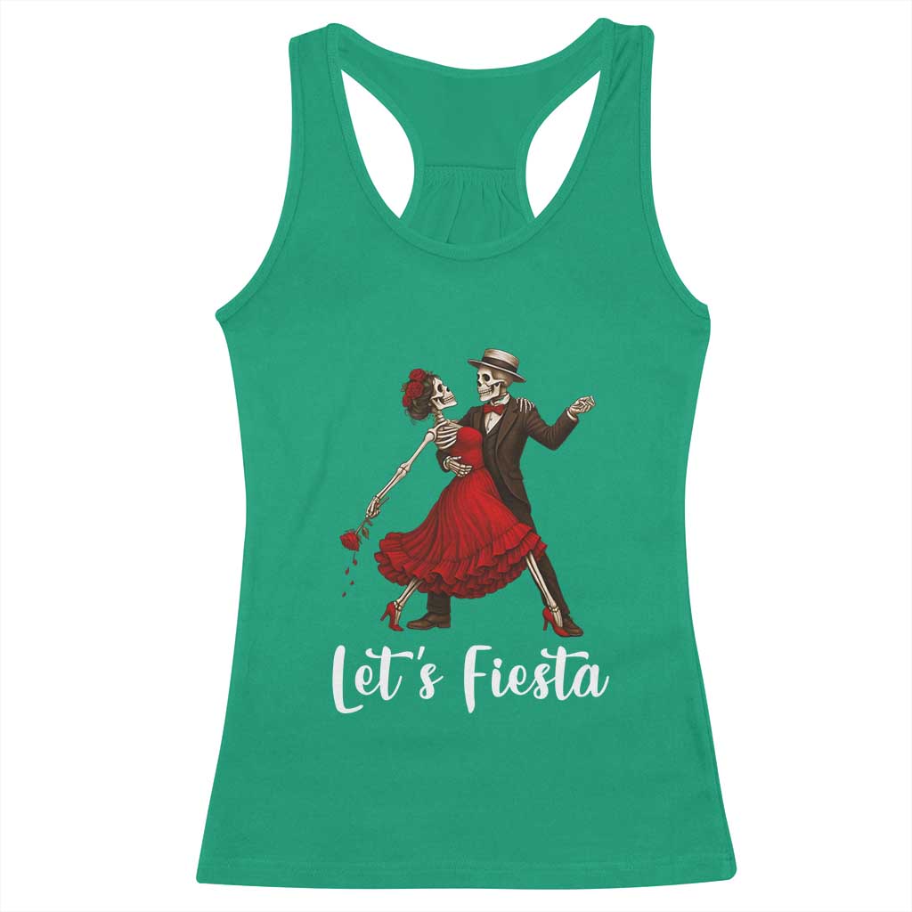 Skeleton Mexican Christmas Racerback Tank Top Let us Fiesta TS14 Irish Green Print Your Wear