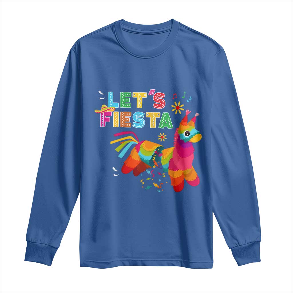 Funny Pinata Mexican Long Sleeve Shirt Let Us Fiesta TS14 Royal Blue Print Your Wear