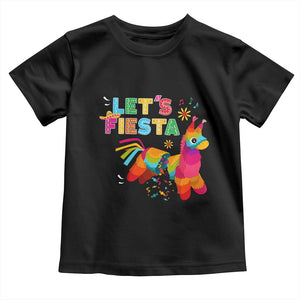 Funny Pinata Mexican Toddler T Shirt Let Us Fiesta TS14 Black Print Your Wear
