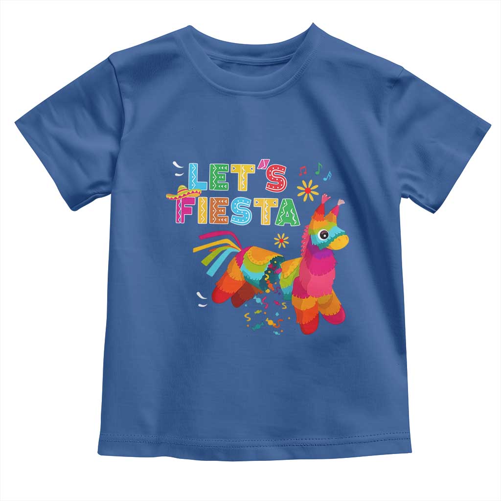 Funny Pinata Mexican Toddler T Shirt Let Us Fiesta TS14 Royal Blue Print Your Wear