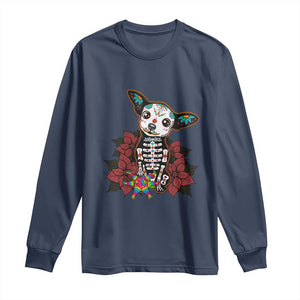 Calavera Chihuahua Long Sleeve Shirt Pinata Dia De Los Muertos Mexican TS14 Navy Print Your Wear