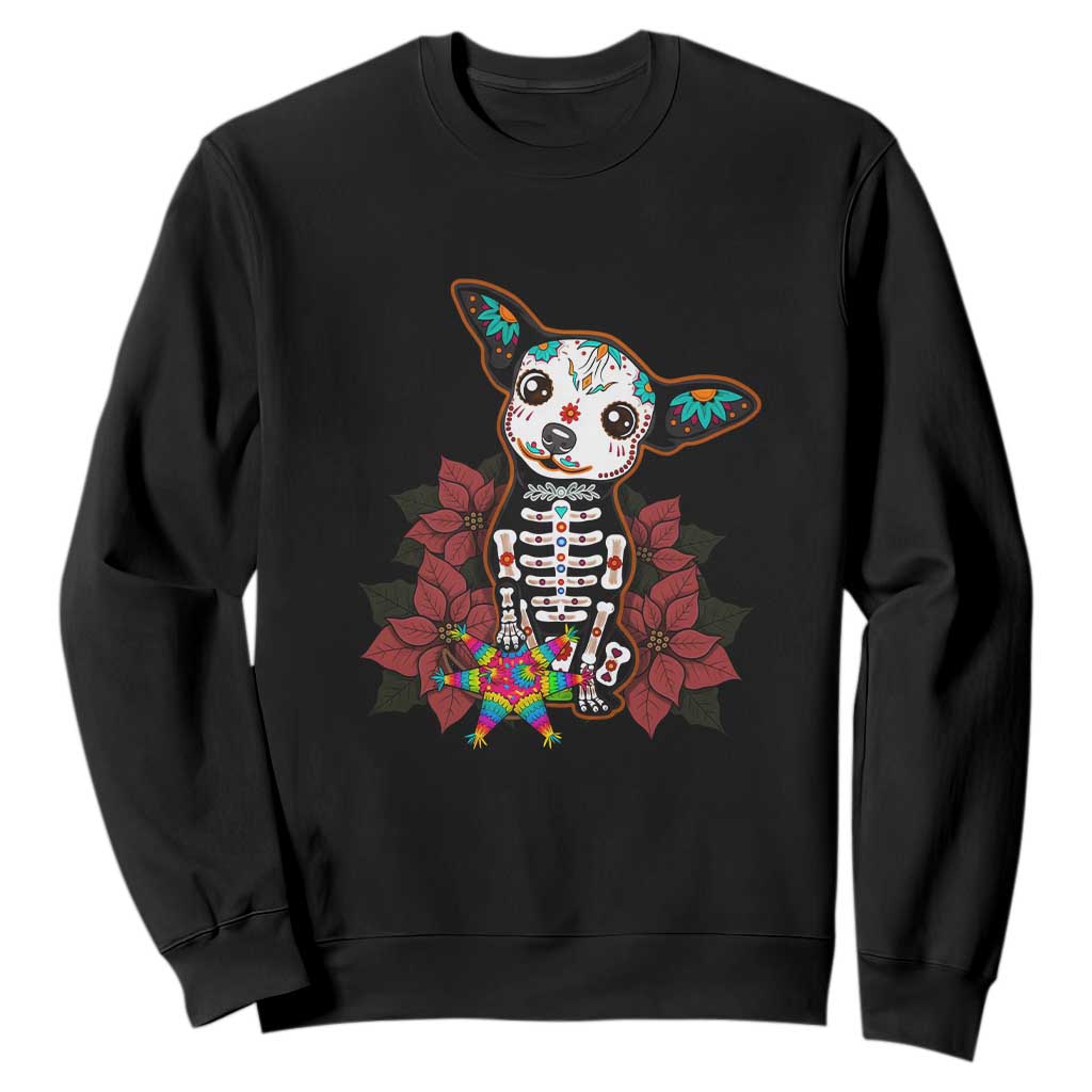 Calavera Chihuahua Sweatshirt Pinata Dia De Los Muertos Mexican TS14 Black Print Your Wear