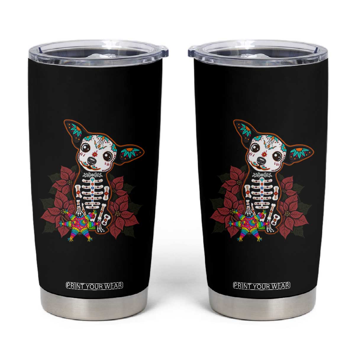 Calavera Chihuahua Tumbler Cup Pinata Dia De Los Muertos Mexican TS14 Black Print Your Wear