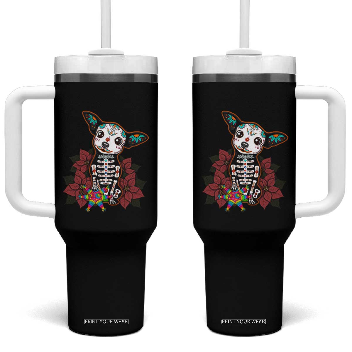 Calavera Chihuahua Tumbler With Handle Pinata Dia De Los Muertos Mexican TS14 One Size: 40 oz Black Print Your Wear