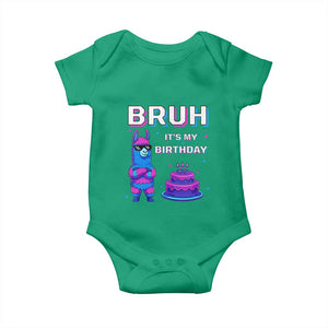 Funny Pinata Mexican Baby Onesie Bruh It Is My Birthday TS14 Irish Green Print Your Wear