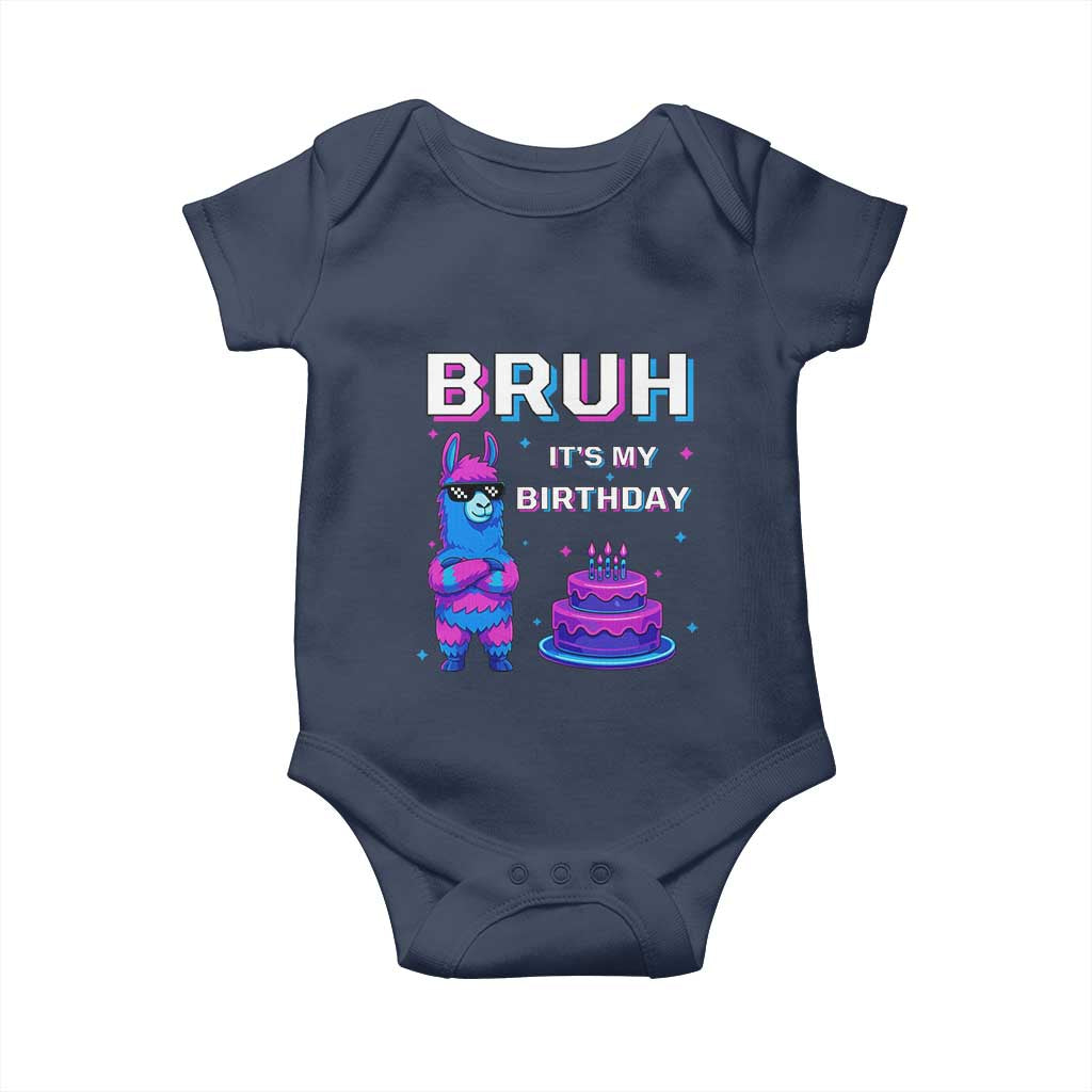 Funny Pinata Mexican Baby Onesie Bruh It Is My Birthday TS14 Navy Print Your Wear
