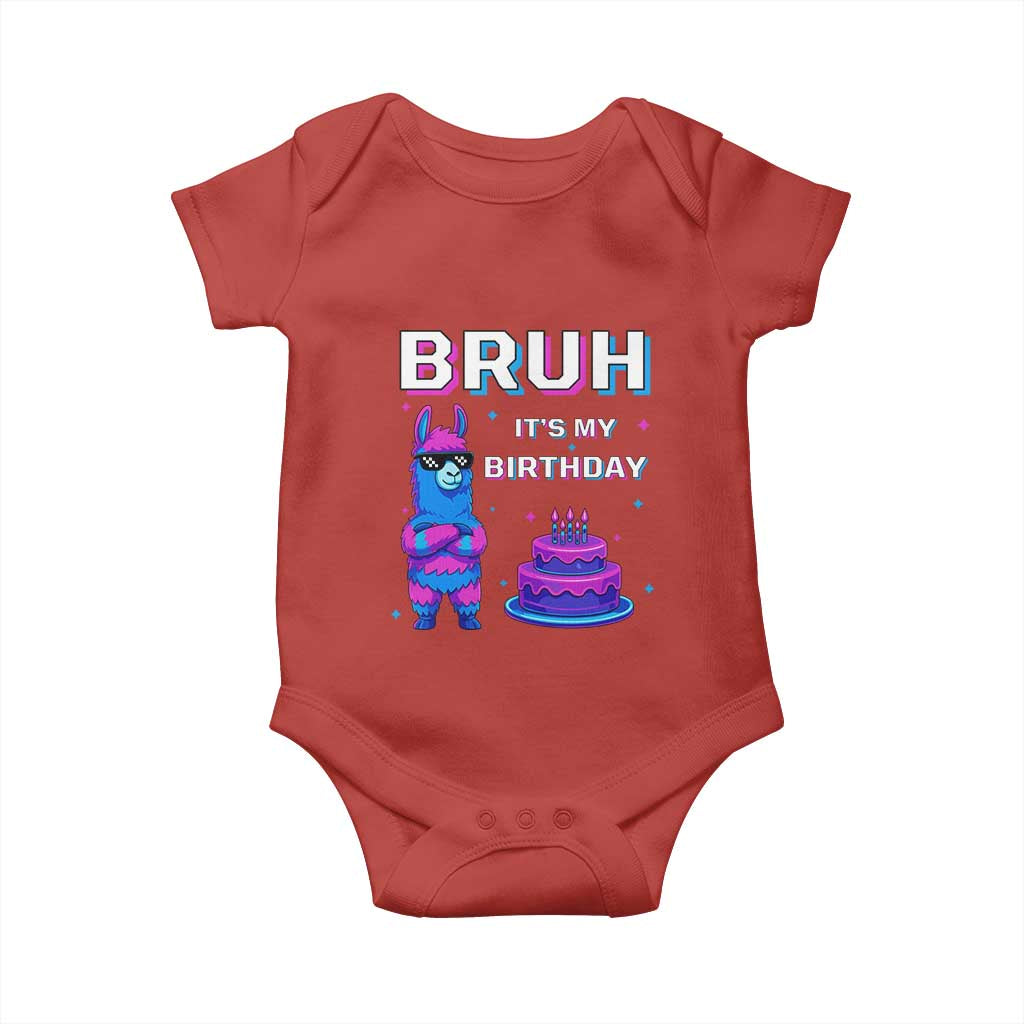 Funny Pinata Mexican Baby Onesie Bruh It Is My Birthday TS14 Red Print Your Wear