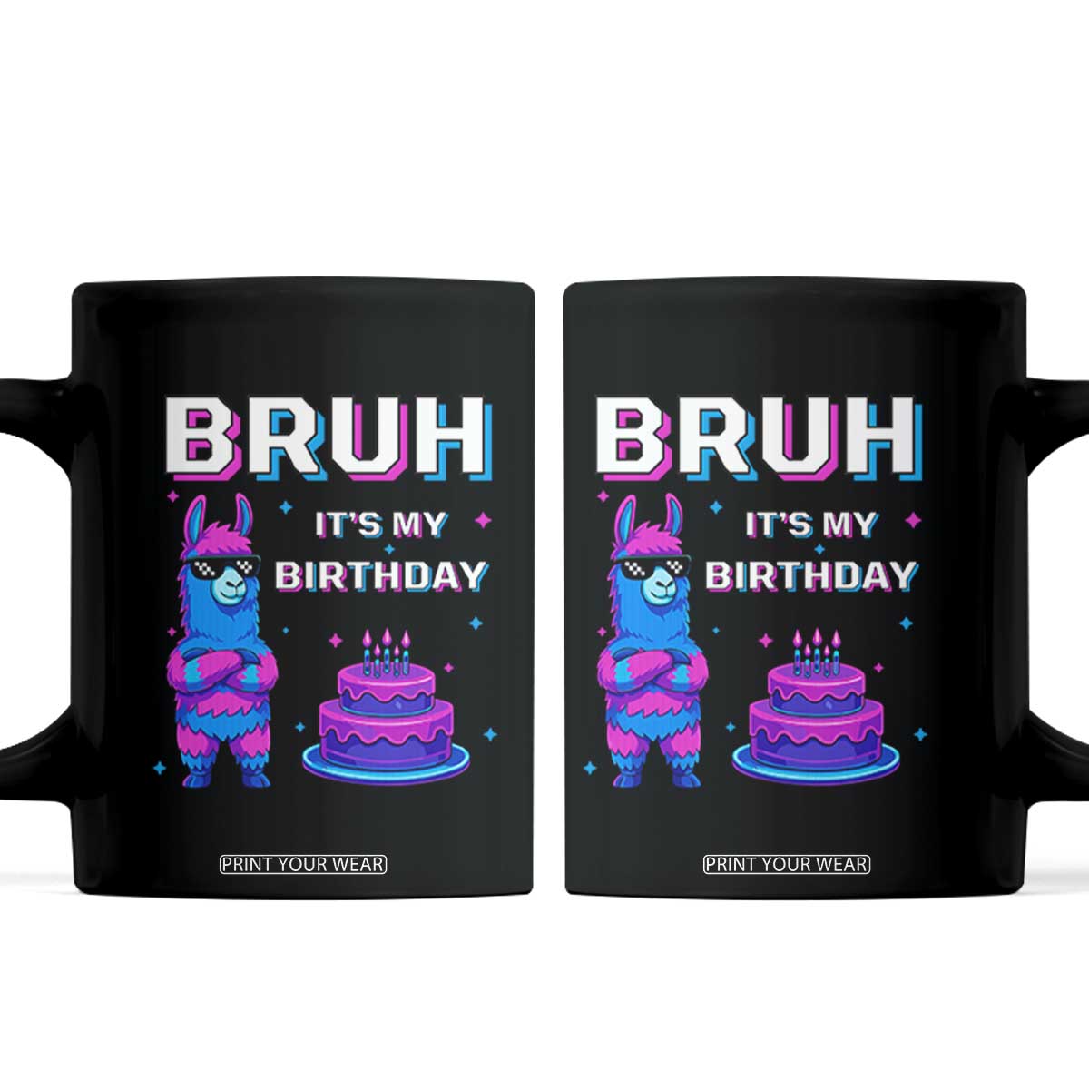 Funny Pinata Mexican Coffee Mug Bruh It Is My Birthday TS14 Black Print Your Wear