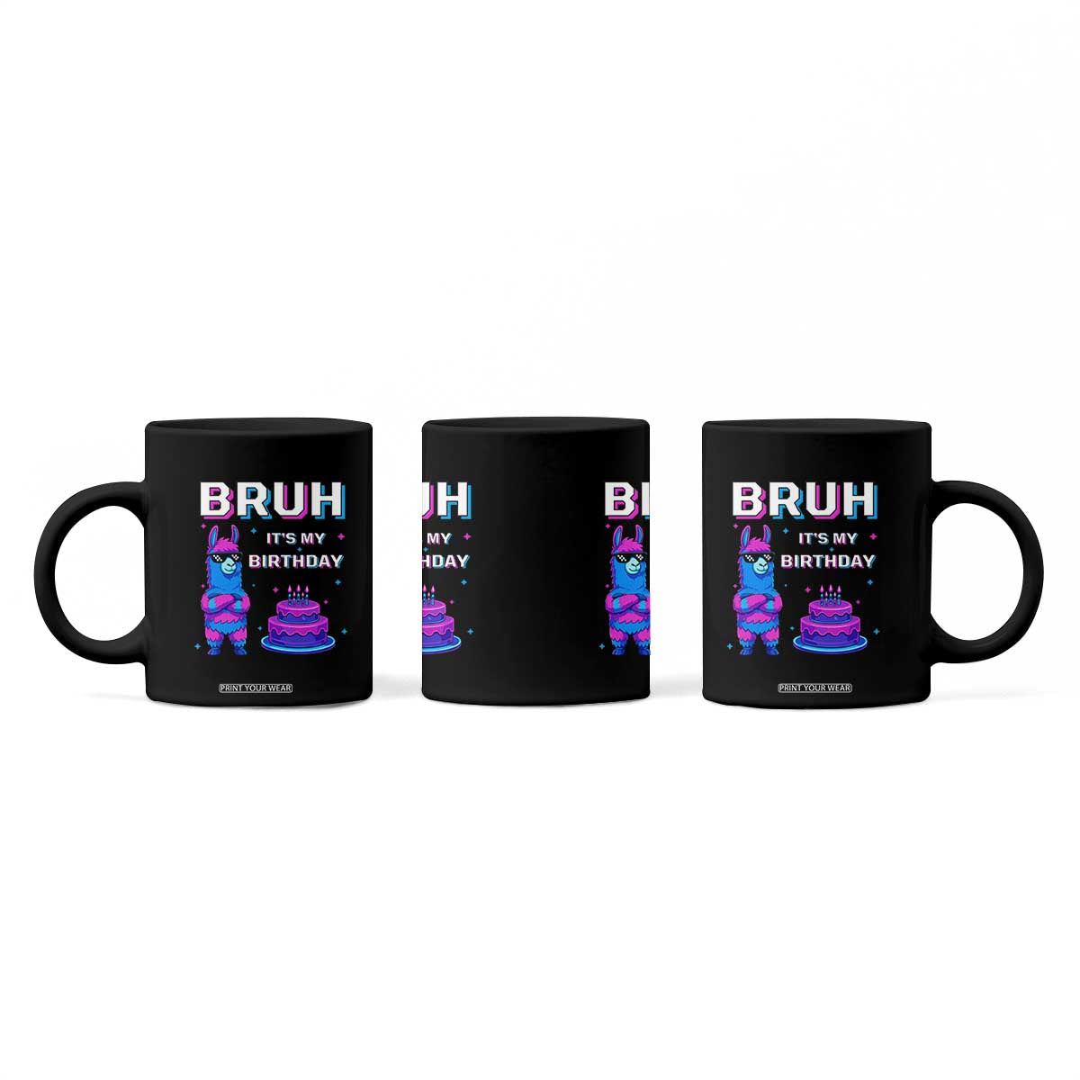 Funny Pinata Mexican Coffee Mug Bruh It Is My Birthday TS14 Print Your Wear