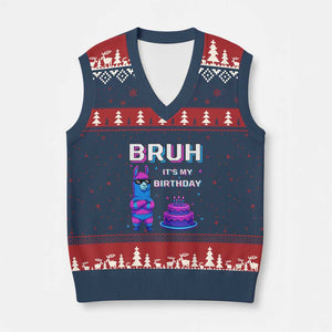 Funny Pinata Mexican V-Neck Knit Sweater Vest Bruh It Is My Birthday TS14 Navy Red Print Your Wear