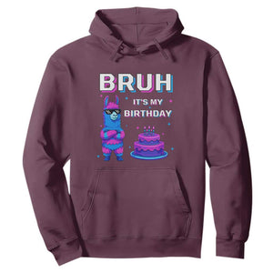 Funny Pinata Mexican Hoodie Bruh It Is My Birthday TS14 Maroon Print Your Wear
