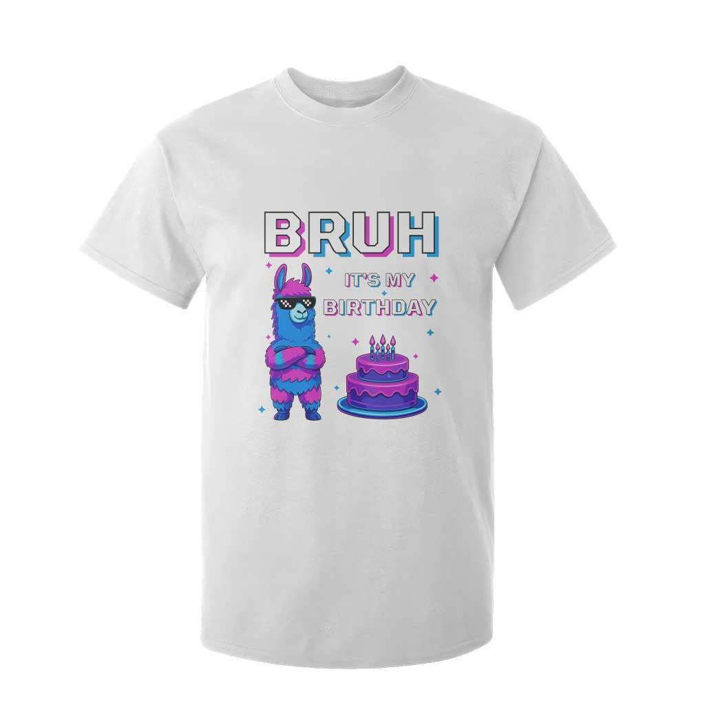 Funny Pinata Mexican T Shirt For Kid Bruh It Is My Birthday TS14 White Print Your Wear
