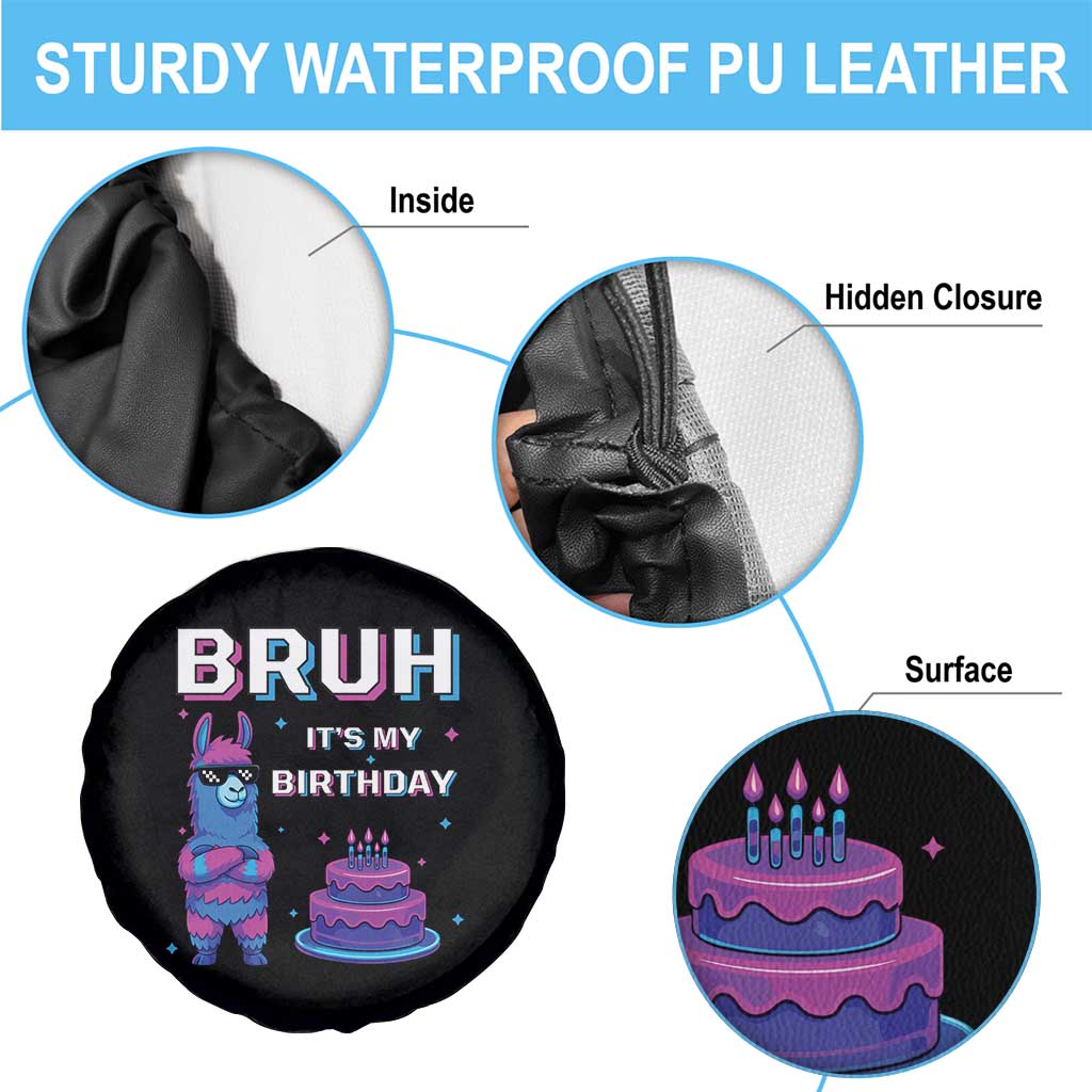 Funny Pinata Mexican Spare Tire Cover Bruh It Is My Birthday TS14 Print Your Wear
