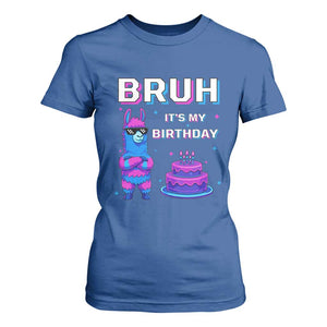 Funny Pinata Mexican T Shirt For Women Bruh It Is My Birthday TS14 Royal Blue Print Your Wear