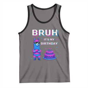 Funny Pinata Mexican Tank Top Bruh It Is My Birthday TS14 Deep Heather Black Print Your Wear