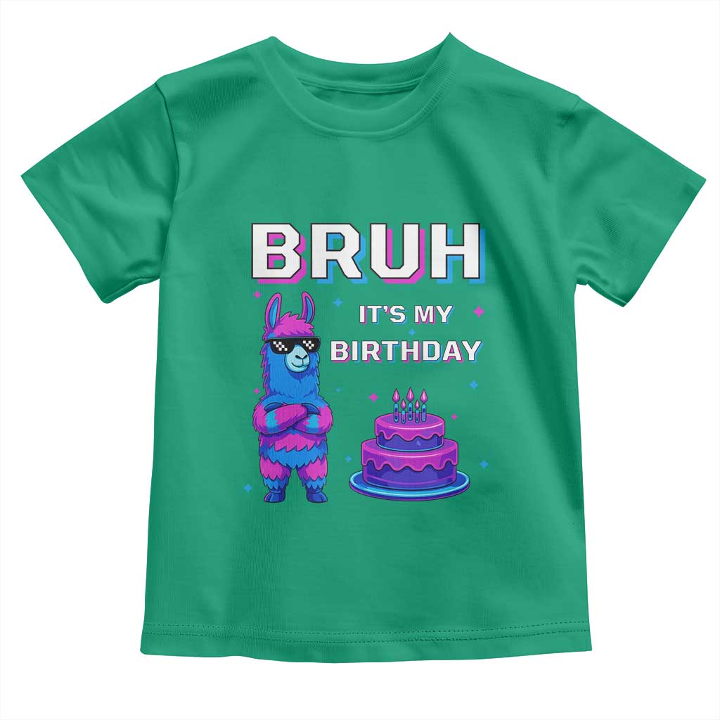 Funny Pinata Mexican Toddler T Shirt Bruh It Is My Birthday TS14 Irish Green Print Your Wear