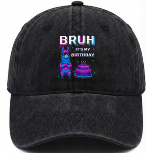 Funny Pinata Mexican Washed Cotton Baseball Cap Bruh It Is My Birthday TS14 Washed Cap Universal Fit Black Print Your Wear