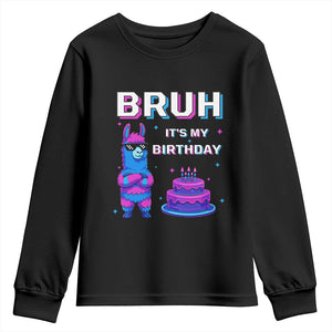 Funny Pinata Mexican Youth Sweatshirt Bruh It Is My Birthday TS14 Black Print Your Wear