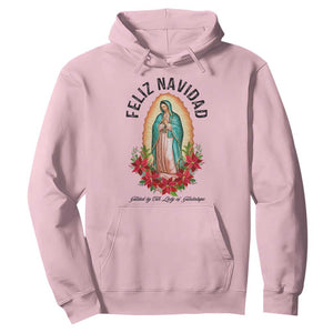 Virgin Mary Feliz Navidad Hoodie Our Lady Virgen De Guadalupe TS14 Light Pink Print Your Wear