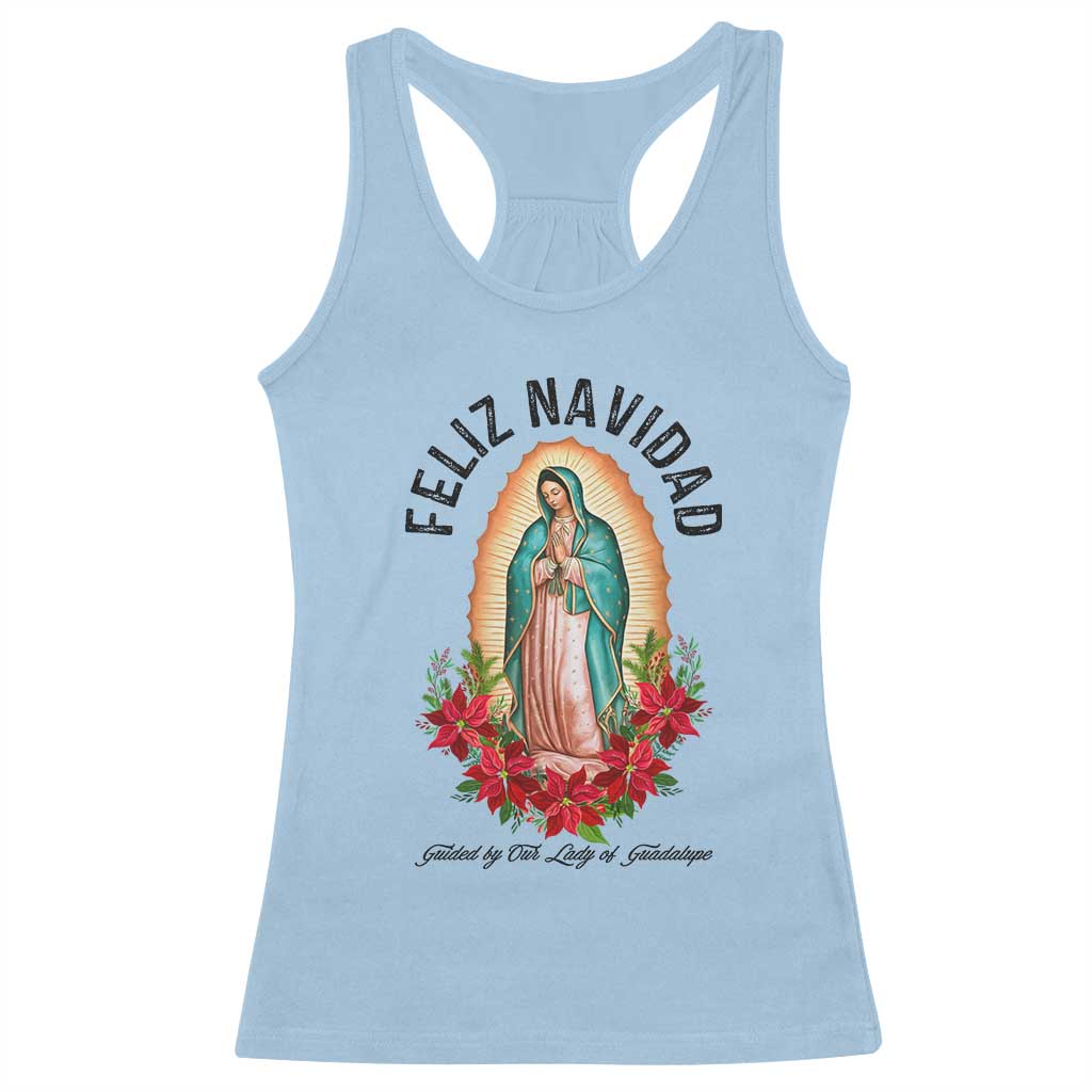 Virgin Mary Feliz Navidad Racerback Tank Top Our Lady Virgen De Guadalupe TS14 Light Blue Print Your Wear