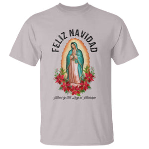 Virgin Mary Feliz Navidad T Shirt Our Lady Virgen De Guadalupe TS14 Ice Gray Print Your Wear