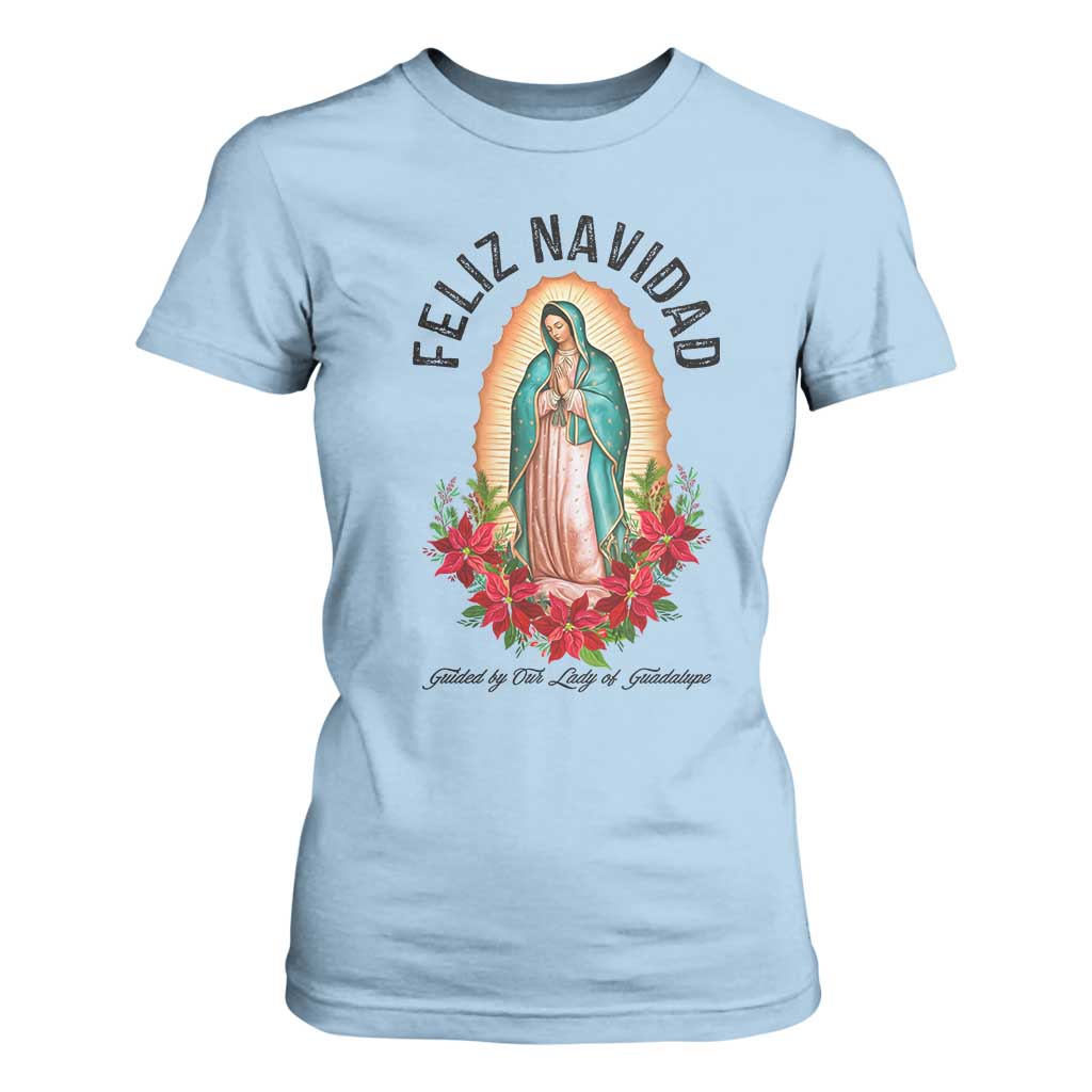 Virgin Mary Feliz Navidad T Shirt For Women Our Lady Virgen De Guadalupe TS14 Light Blue Print Your Wear
