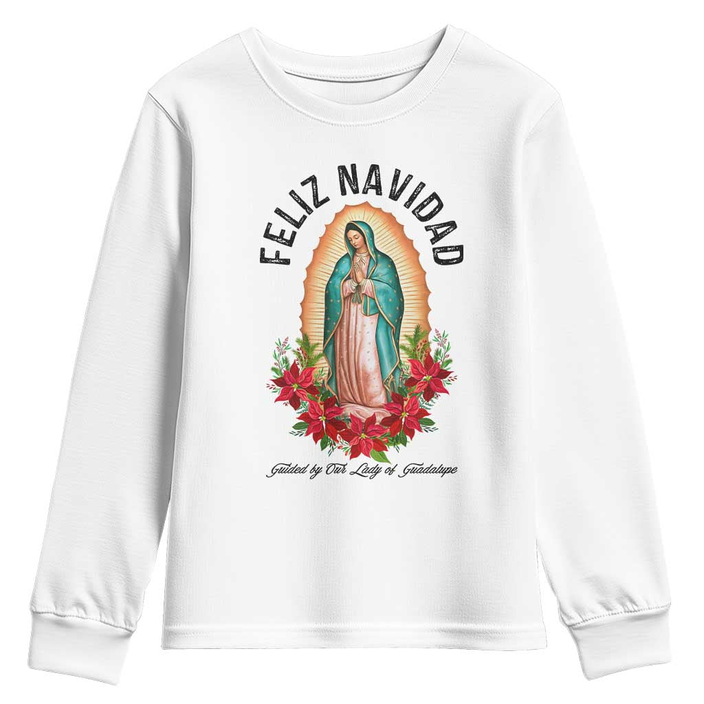 Virgin Mary Feliz Navidad Youth Sweatshirt Our Lady Virgen De Guadalupe TS14 White Print Your Wear