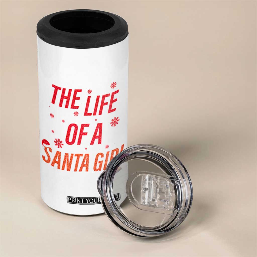 The Life Of A Santa Girl 4 in 1 Can Cooler Tumbler Funny Christmas TS14 Print Your Wear