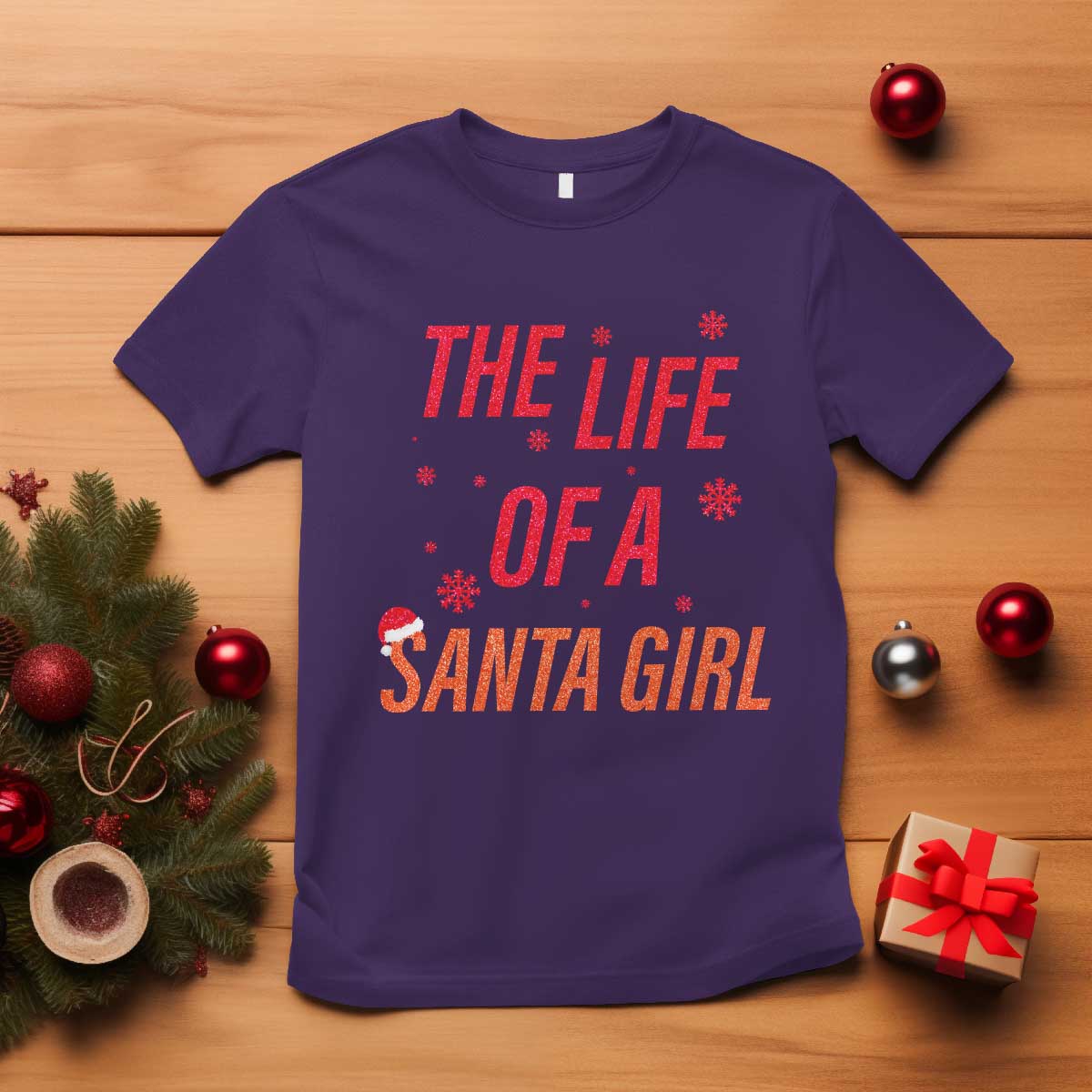 The Life Of A Santa Girl T Shirt Funny Christmas TS14 Purple Print Your Wear