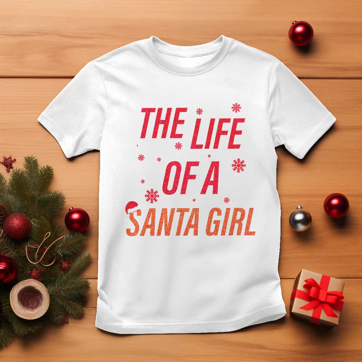 The Life Of A Santa Girl T Shirt Funny Christmas TS14 White Print Your Wear