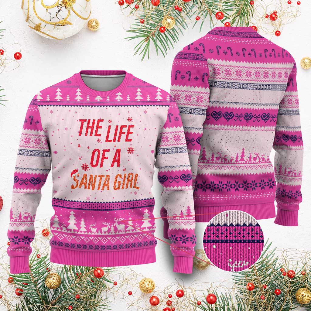 The Life Of A Santa Girl Ugly Christmas Sweater Funny Xmas TS14 Hot Pink Print Your Wear