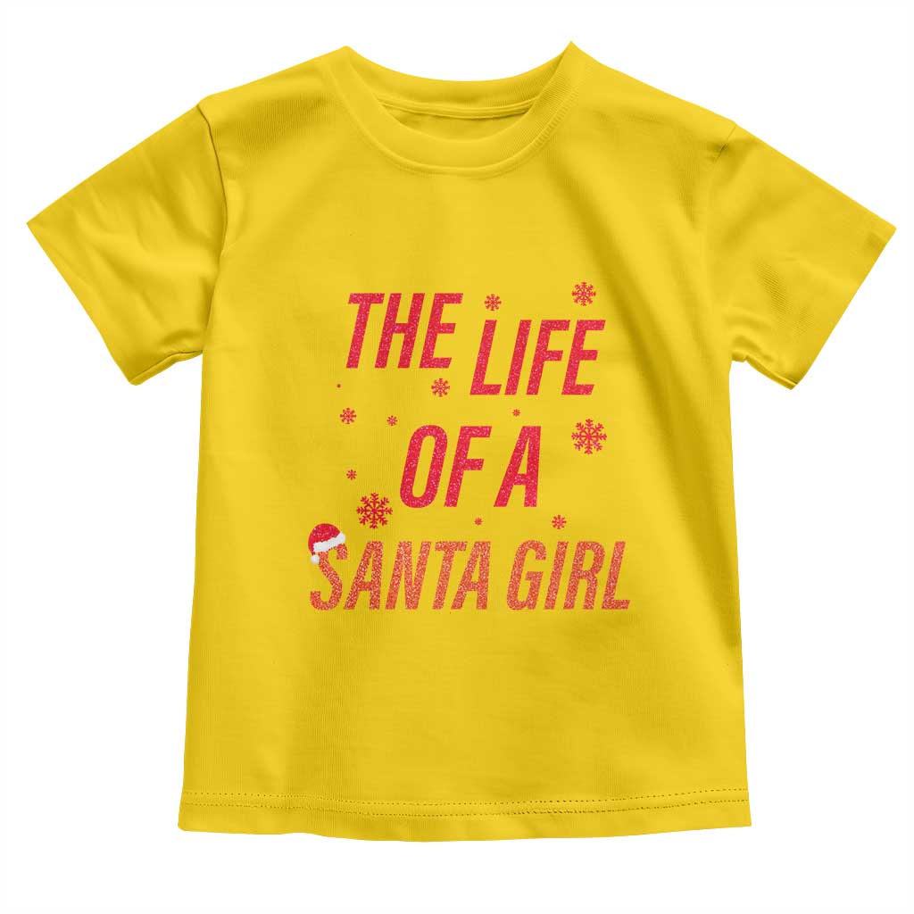 The Life Of A Santa Girl Toddler T Shirt Funny Christmas TS14 Daisy Print Your Wear